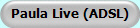 Paula Live (ADSL)